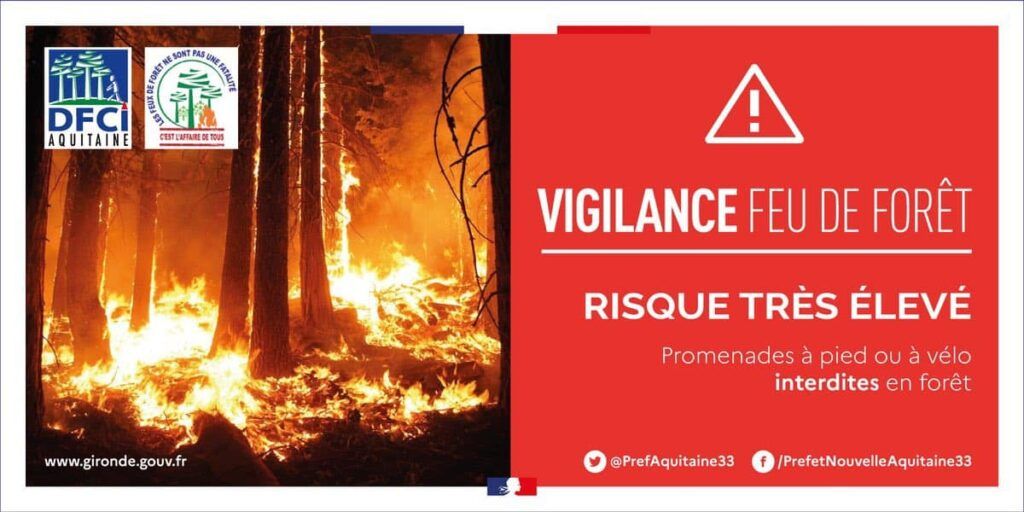 Vigilancia roja Riesgo muy alto de incendio forestal y prohibición de acceso al macizo forestal Dune du Pilat