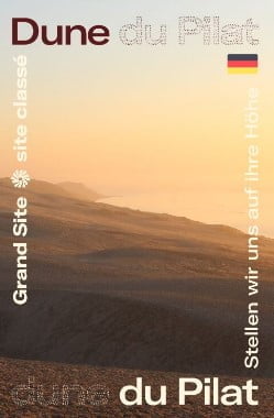 Présentation du Grand Site de la Dune du Pilat - DE - Dune du Pilat